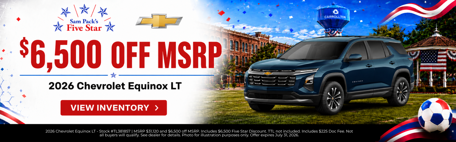 Sam Pack’s Five Star Chevrolet July Incentives?