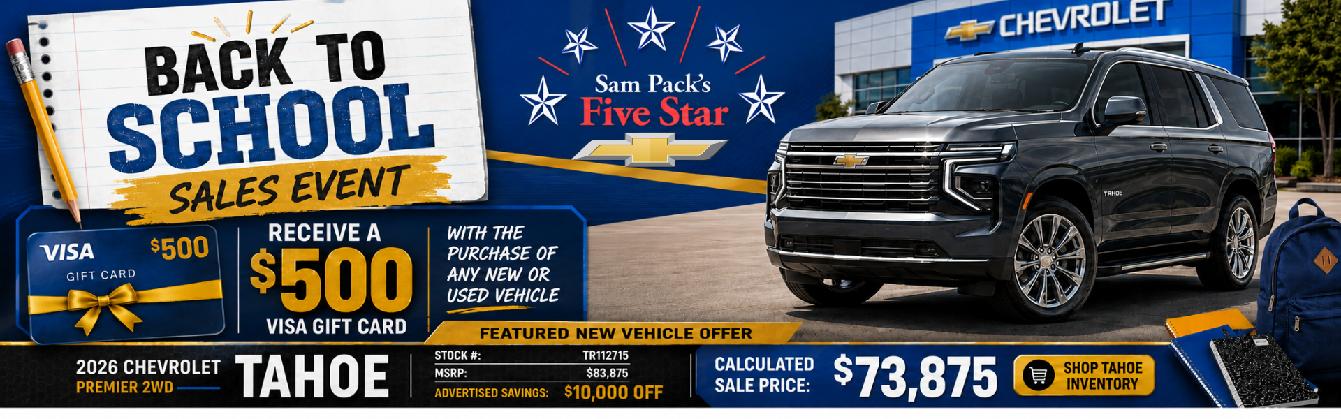 Sam Pack's Five Star Chevrolet August Incentives