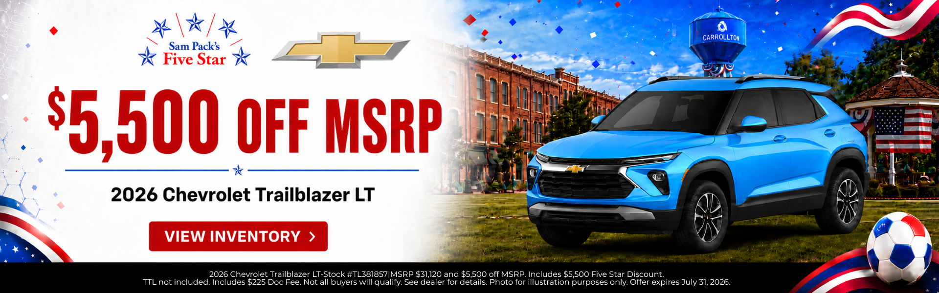 Sam Pack’s Five Star Chevrolet July Incentives?